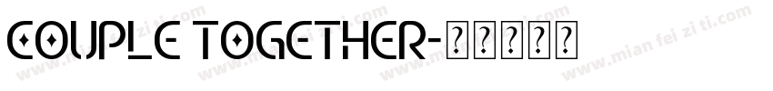 couple together字体转换